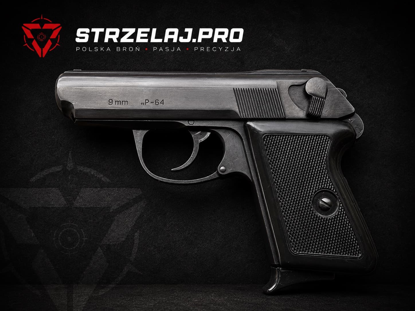 P-64 „Czak”, polski pistolet służbowy z okresu PRL, nabój 9×18 mm Makarov | STRZELAJ.PRO